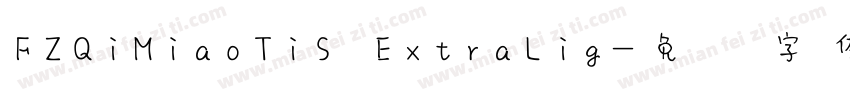 FZQiMiaoTiS ExtraLig字体转换